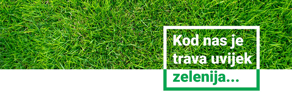 Kod nas je trava uvijek zelenija